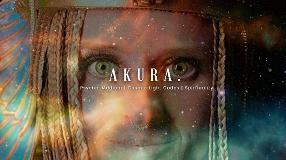 AKURA - Consciousness, Disclosure, Channeling, Healing, Spiritual Teacher, Hidden History, UFO / E.T. awakener